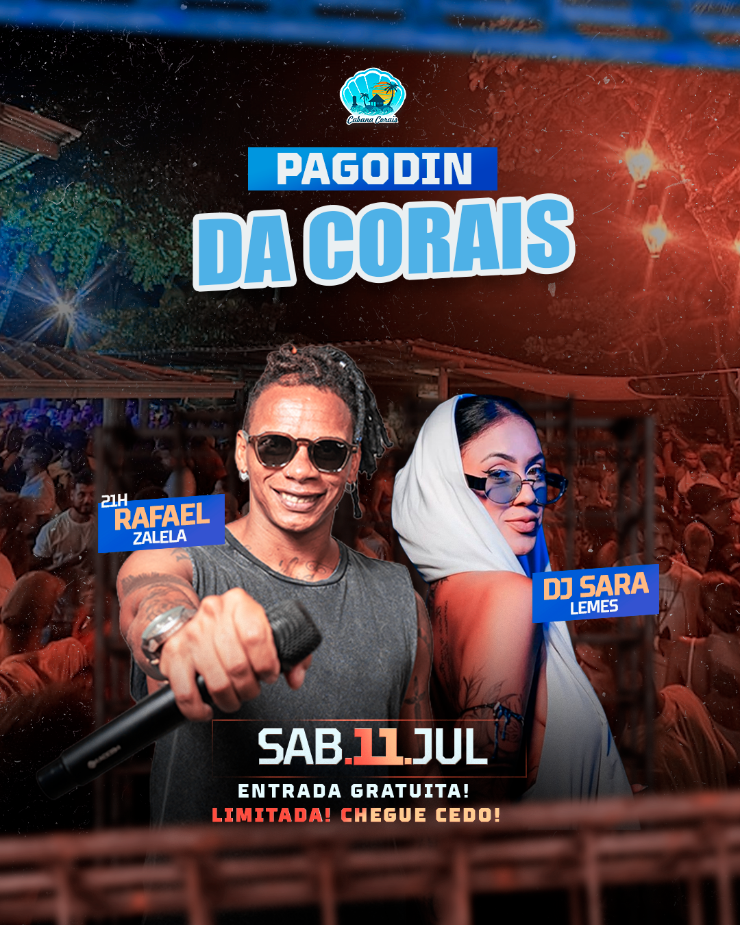 Pagodin da Corais 11 de Julho